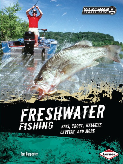 Title details for Freshwater Fishing by Tom Carpenter - Available
